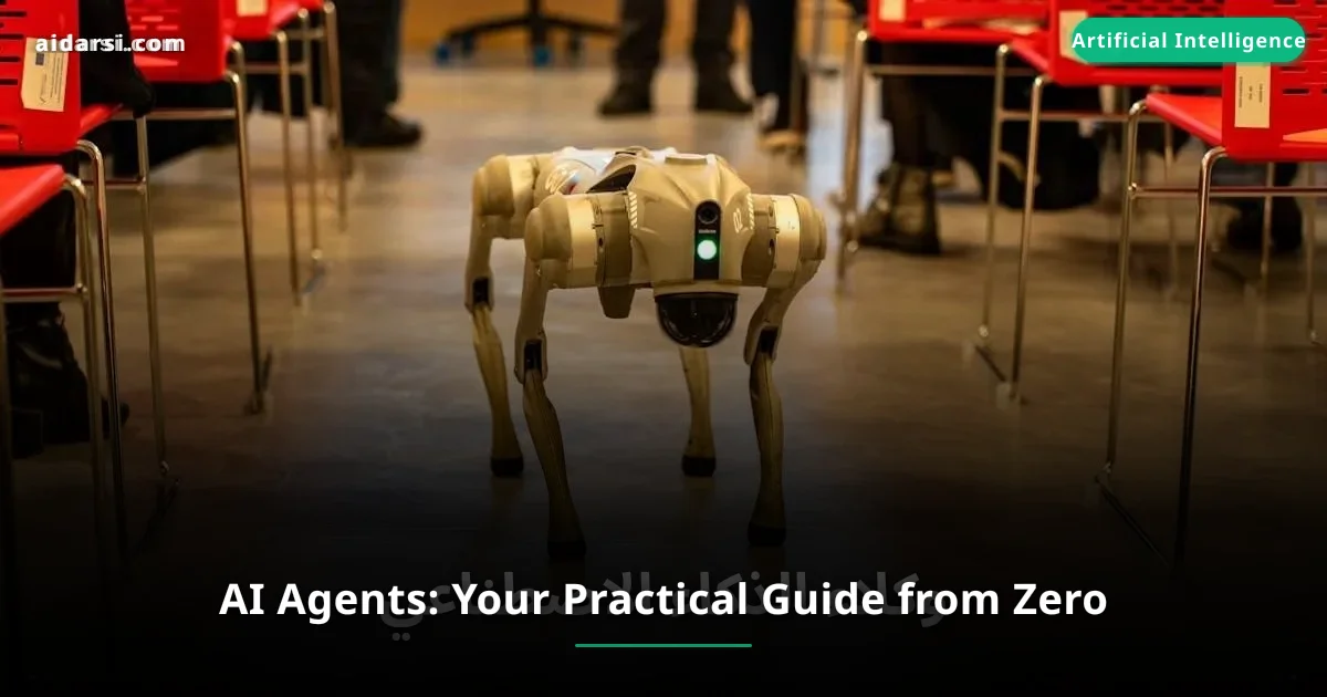 AI Agents: Your Practical Guide from Zero